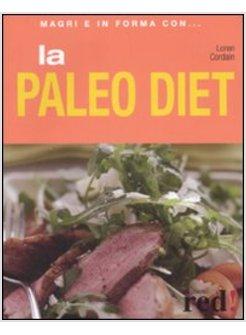 RICETTE PER LA PALEO DIET (LE)