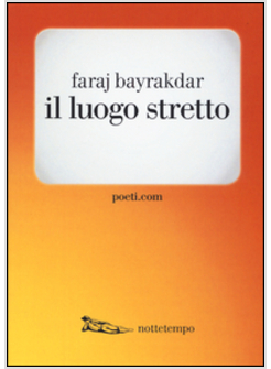 LUOGO STRETTO (IL)