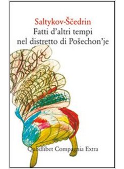 FATTI D'ALTRI TEMPI NEL DISTRETTO DI POSECHON'JE