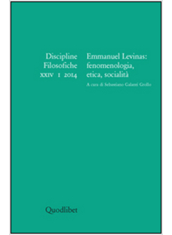 DISCIPLINE FILOSOFICHE (2014). EDIZ. MULTILINGUE. VOL. 1: EMMANUEL LEVINAS. FENO