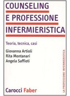 COUNSELING NELLA PROFESSIONE INFERMIERISTICA (IL)