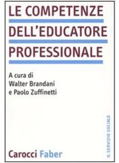 COMPETENZE DELL'EDUCATORE PROFESSIONALE (LE)