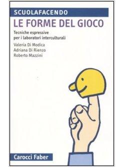 FORME DEL GIOCO (LE)