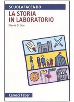 STORIA IN LABORATORIO (LA)