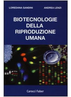 BIOTECNOLOGIE DELLA RIPRODUZIONE UMANA