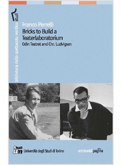 BRICKS TO BUILD A TEATERLABORATORIUM. ODIN TEATRET AND CHR. LUDVIGSEN