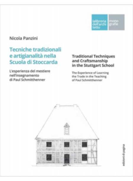 TECNICHE TRADIZIONALI E ARTIGIANATO NELLA SCUOLA DI STOCCARDA. LA BAUKUNST NELL'