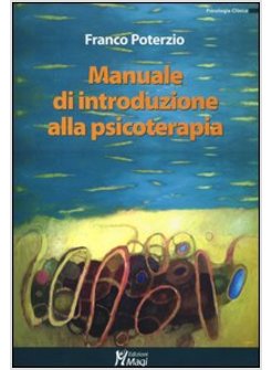 MANUALE DI INTRODUZIONE ALLA PSICOTERAPIA