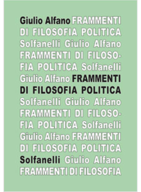 FRAMMENTI DI FILOSOFIA POLITICA