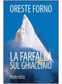 FARFALLA SUL GHIACCIO (LA)