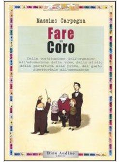 FARE UN CORO