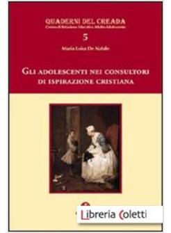 ADOLESCENTI NEI CONSULTORI DI ISPIRAZIONE CRISTIANA (GLI)