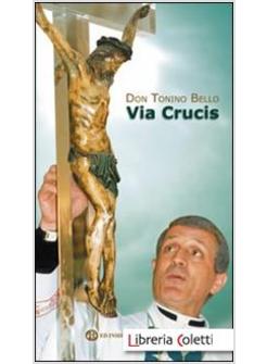 L'amore Vince La Morte. Via Crucis Per Ragazzi: 9788886423670