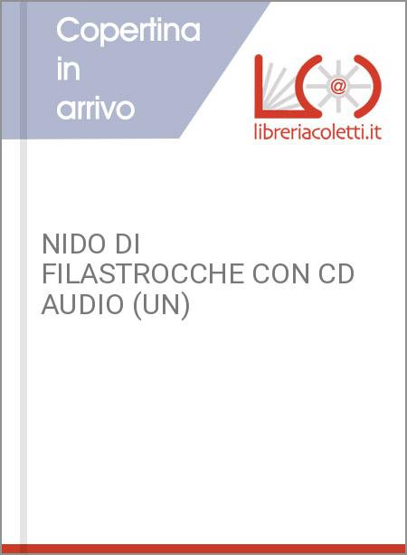NIDO DI FILASTROCCHE CON CD AUDIO (UN)