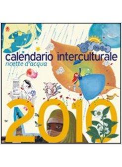 CALENDARIO INTERCULTURALE 2010 RICETTE D'ACQUA