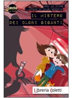 MISTERO DEI CLONI GIGANTI (IL)