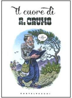 CUORE DI R. CRUMB (IL)