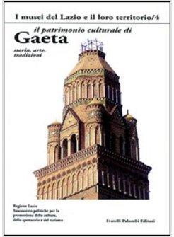 PATRIMONIO CULTURALE DI GAETA (IL)