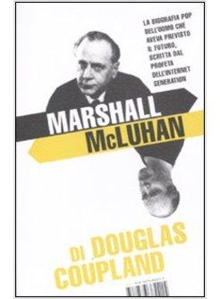 MARSHALL MCLUHAN