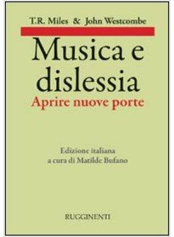 MUSICA E DISLESSIA. APRIRE NUOVE PORTE