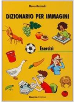 DIZIONARIO PER IMMAGINI ESERCIZI