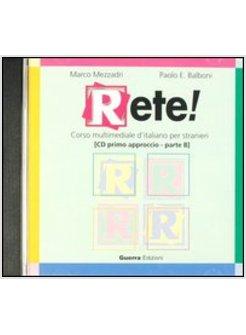 RETE! PRIMO APPROCCIO B CD AUDIO