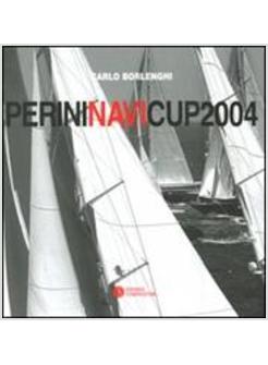 PERINI NAVI CUP 2004