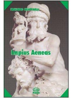 IMPIUS AENEAS