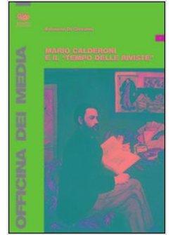 MARIO CALDERONI E IL «TEMPO DELLE RIVISTE»