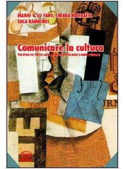 COMUNICARE LA CULTURA