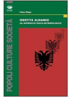 IDENTITA' ALBANESI