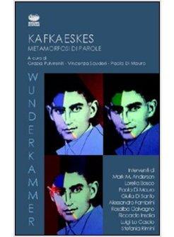 KAFKAESTES METAMORFOSI DI PAROLE