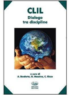 CLIL. DIALOGO TRA DISCIPLINE