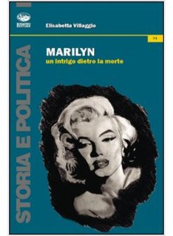 MARYLIN. UN INTRIGO DIETRO LA MORTE