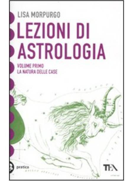 LEZIONI DI ASTROLOGIA 1 NATURA DELLE CASE