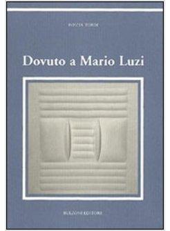 DOVUTO A MARIO LUZZI