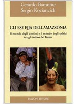 ESE EJJA DELL'AMAZZONIA (GLI)