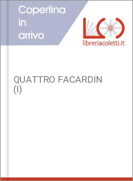 QUATTRO FACARDIN (I)