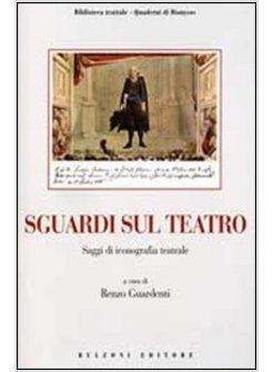 SGUARDI SUL TEATRO