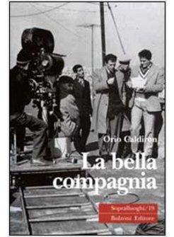 BELLA COMPAGNIA (LA)