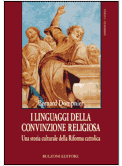 LINGUAGGI DELLA CONVINZIONE RELIGIOSA (I)