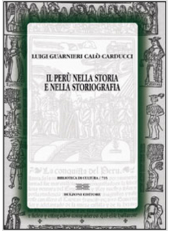 PERU' NELLA STORIA E NELLA STORIOGRAFIA