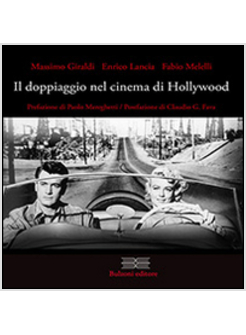 DOPPIAGIO NEL CINEMA DI HOLLYWOOD (IL)