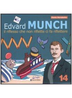 EDVARD MUNCH UN VISIONARIO DELLA REALTA'