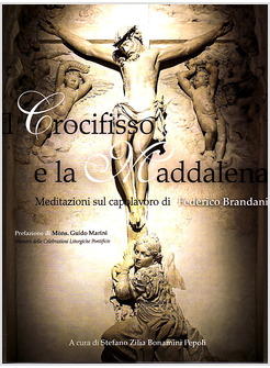 CROCIFISSO E LA MADDALENA