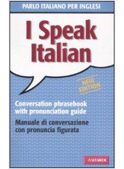 I SPEAK ITALIAN