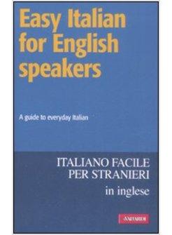 EASY ITALIAN FOR ENGLISH SPEAKERS