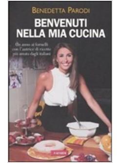 BENVENUTI NELLA MIA CUCINA