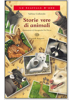 STORIE VERE DI ANIMALI