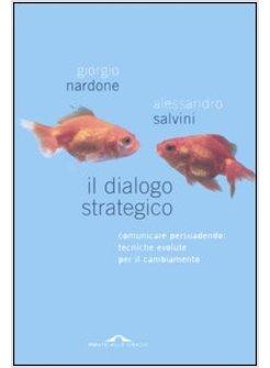 DIALOGO STRATEGICO (IL)